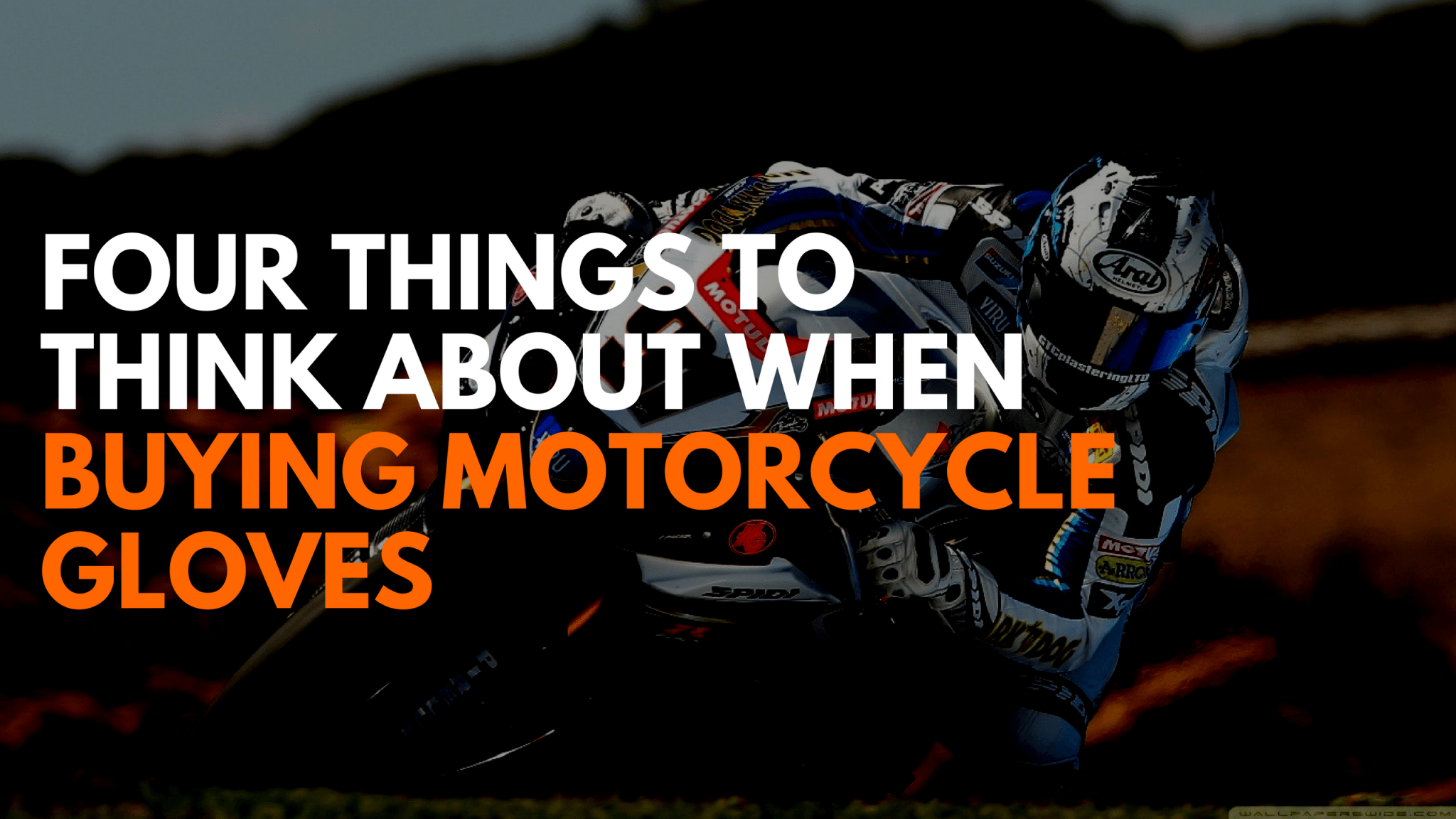 Things to Think About When Buying Motorcycle Gloves