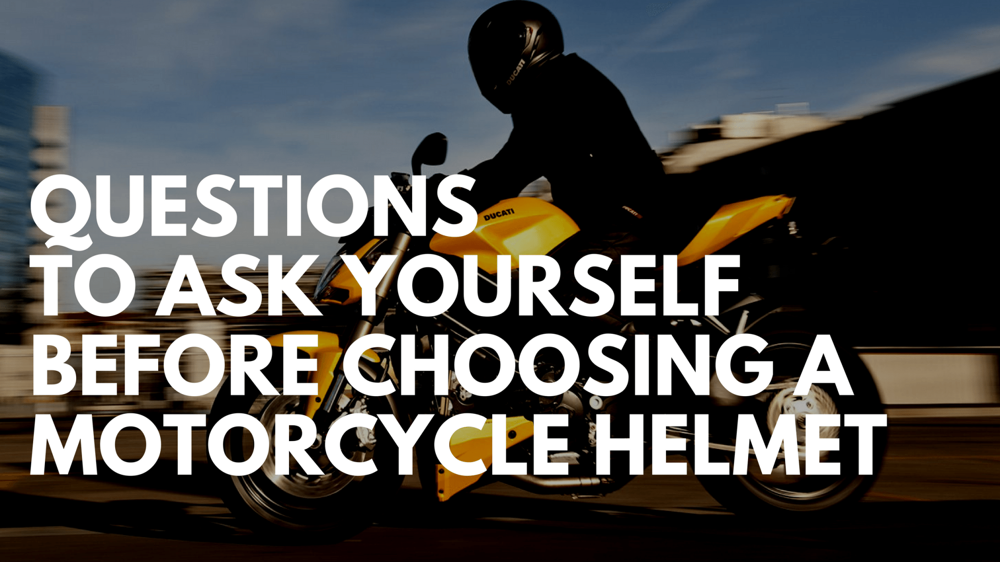 choosing a motorcycle helmet